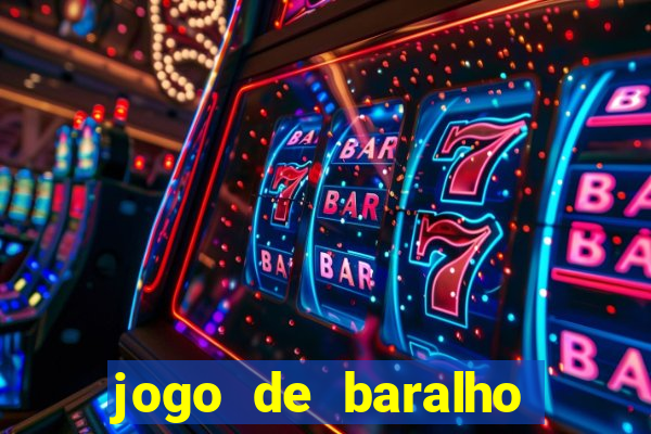 jogo de baralho valendo dinheiro